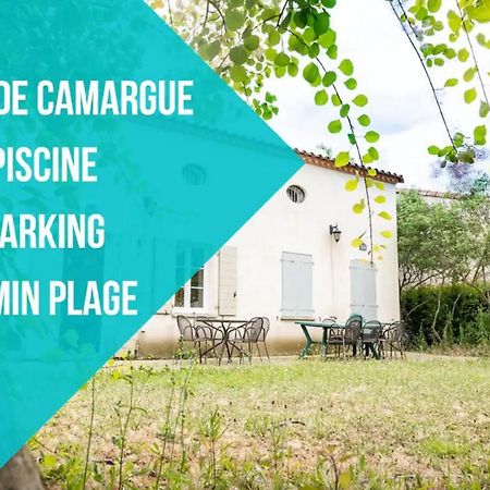 Jasse Camarguaise 535 - Piscine Clim Parking Famille - Top Pros Servicesconciergerie Villa Gallargues-le-Montueux Exterior photo